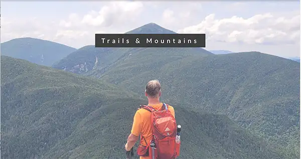 Trails and Mountains