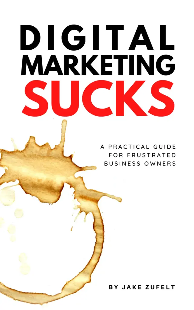 Digital Marketing Sucks